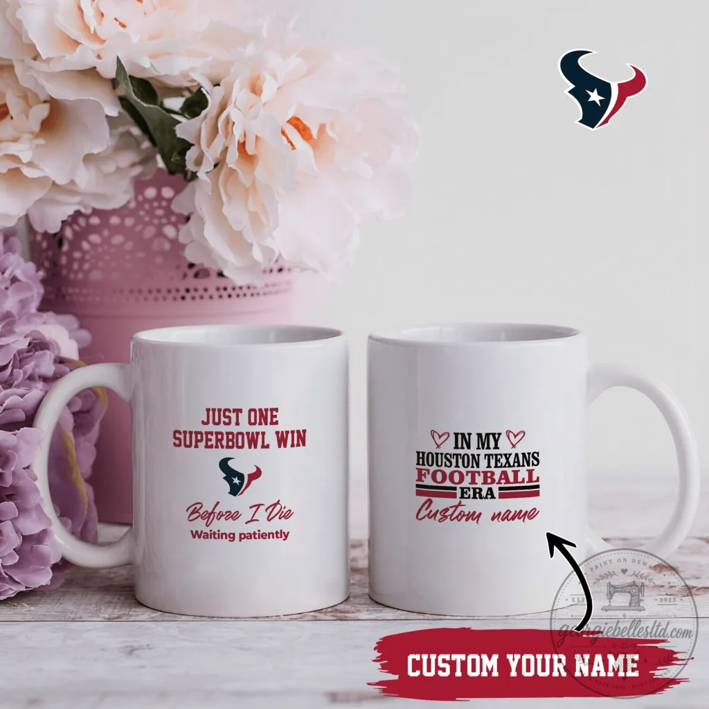 Houston Texans Football Era Custom Name Super Bowl Win Fan Mug Houston Texans Football Era Custom Name Super Bowl Win Fan Mug