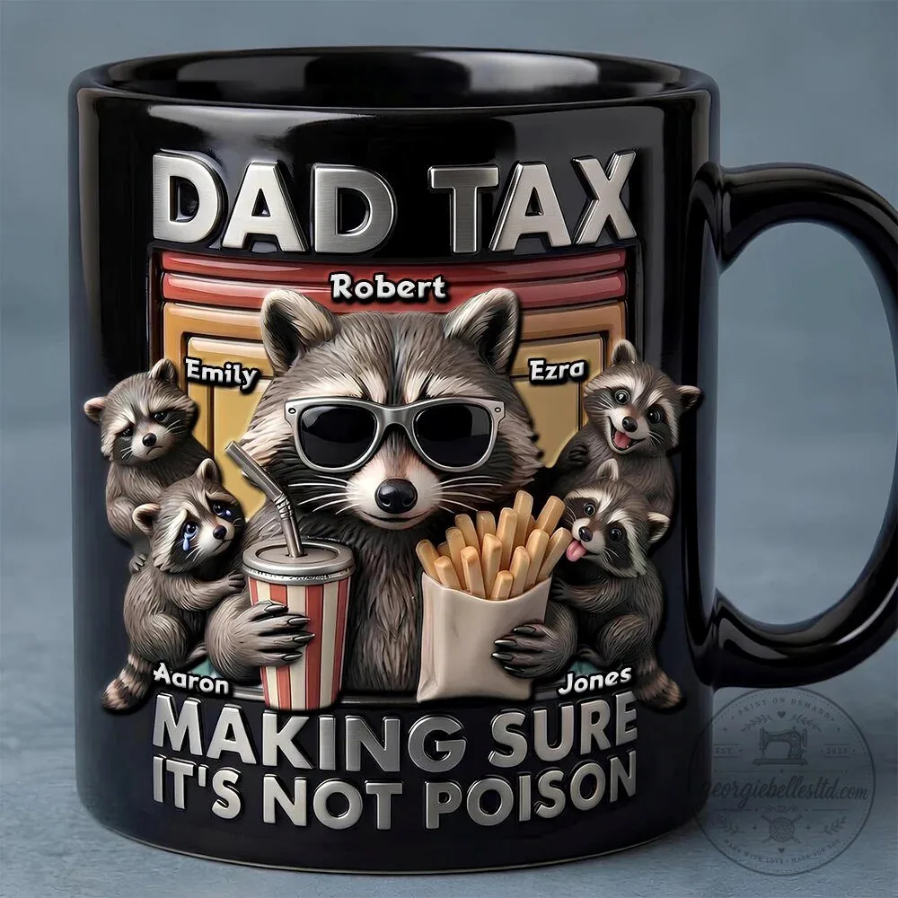 Dad Tax Raccoon Family Making Sure It's Not Poison Personalized Coffee Mug