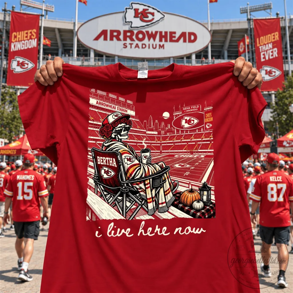 Grateful Dead Bertha I Live Here Now Kansas City Chiefs Arrowhead Stadium T-Shirt Grateful Dead Bertha I Live Here Now Kansas City Chiefs Arrowhead Stadium T-Shirt