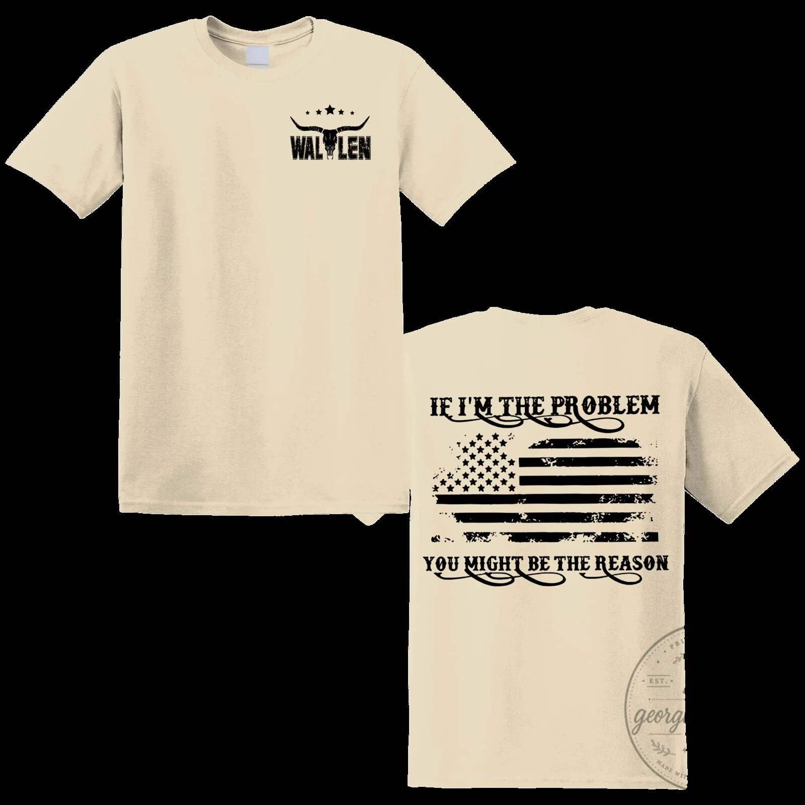 Morgan Wallen If I'm The Problem You Might Be The Reason T-Shirt