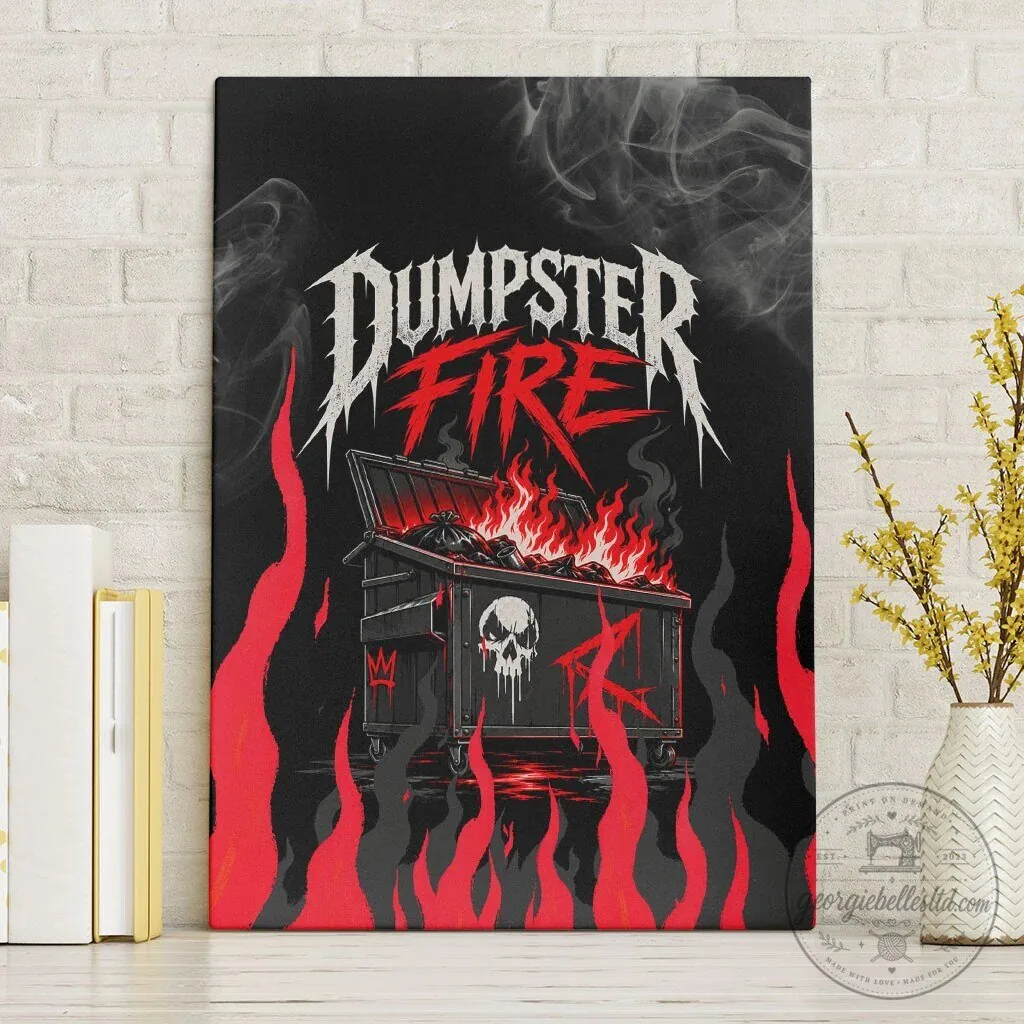 Dumpster Fire Everything is Fine Heavy Metal Flame Skull Sarcastic Canvas Wall Art