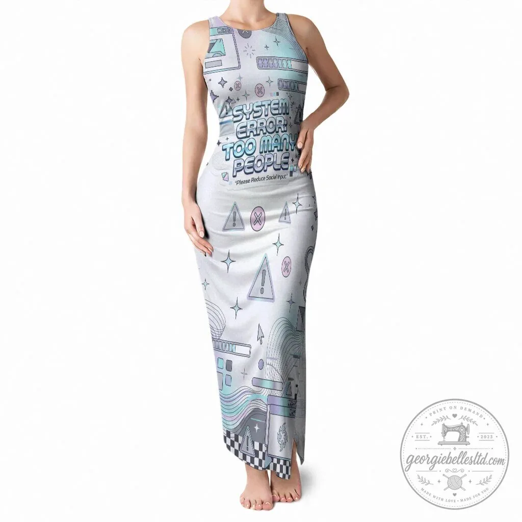 System Error Too Many People Please Reduce Social Input Tank Dress